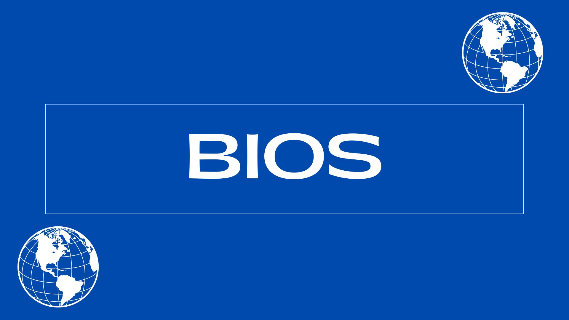 Bios